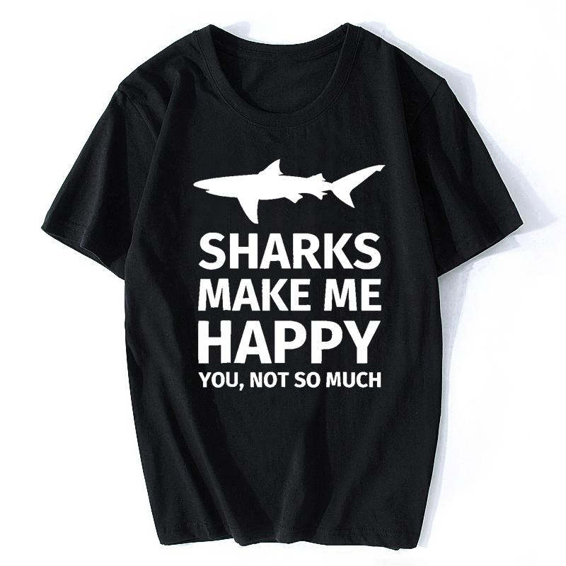 

Shark Gifts For Shark Lovers Funny Sharks Happy T-Shirt T Shirts Tops & Tees New Design Cotton Chinese Style Youthful Men 4XL