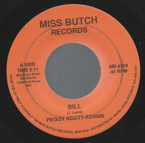 7inch Record PEGGY SCOTT - Bill MB209 Miss Butch Reco US Soul/Funk Used