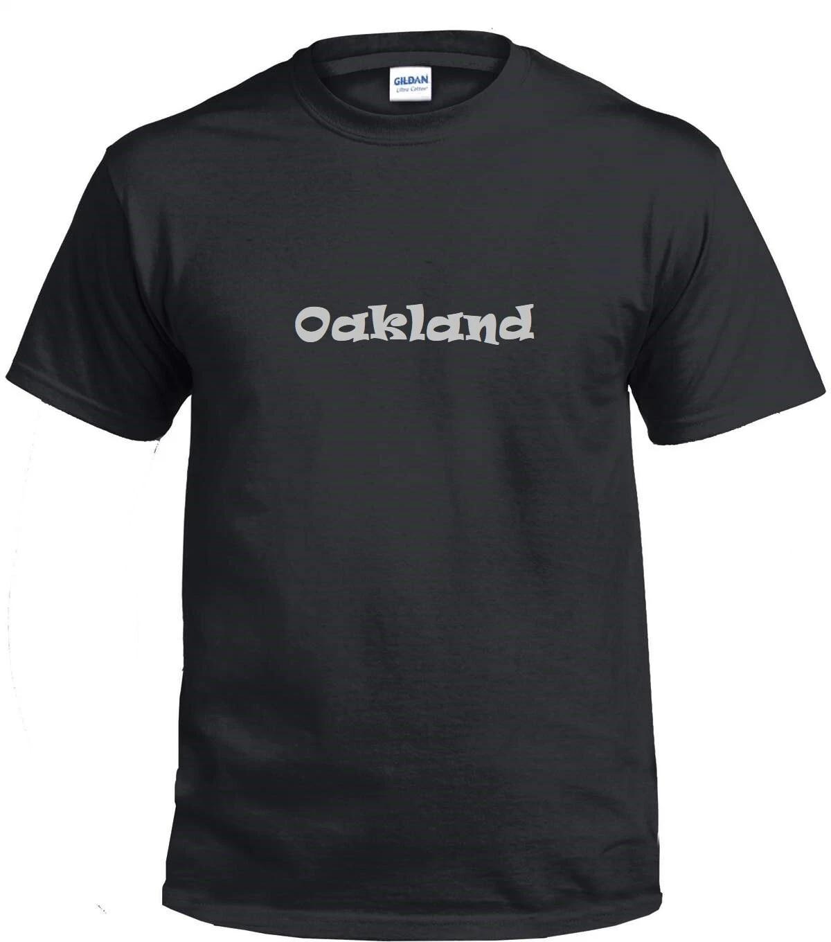 Oakland Tee Shirt Local Hood Hip Hop Urban Swag Local Souvenir Original T-Shirt 3XL