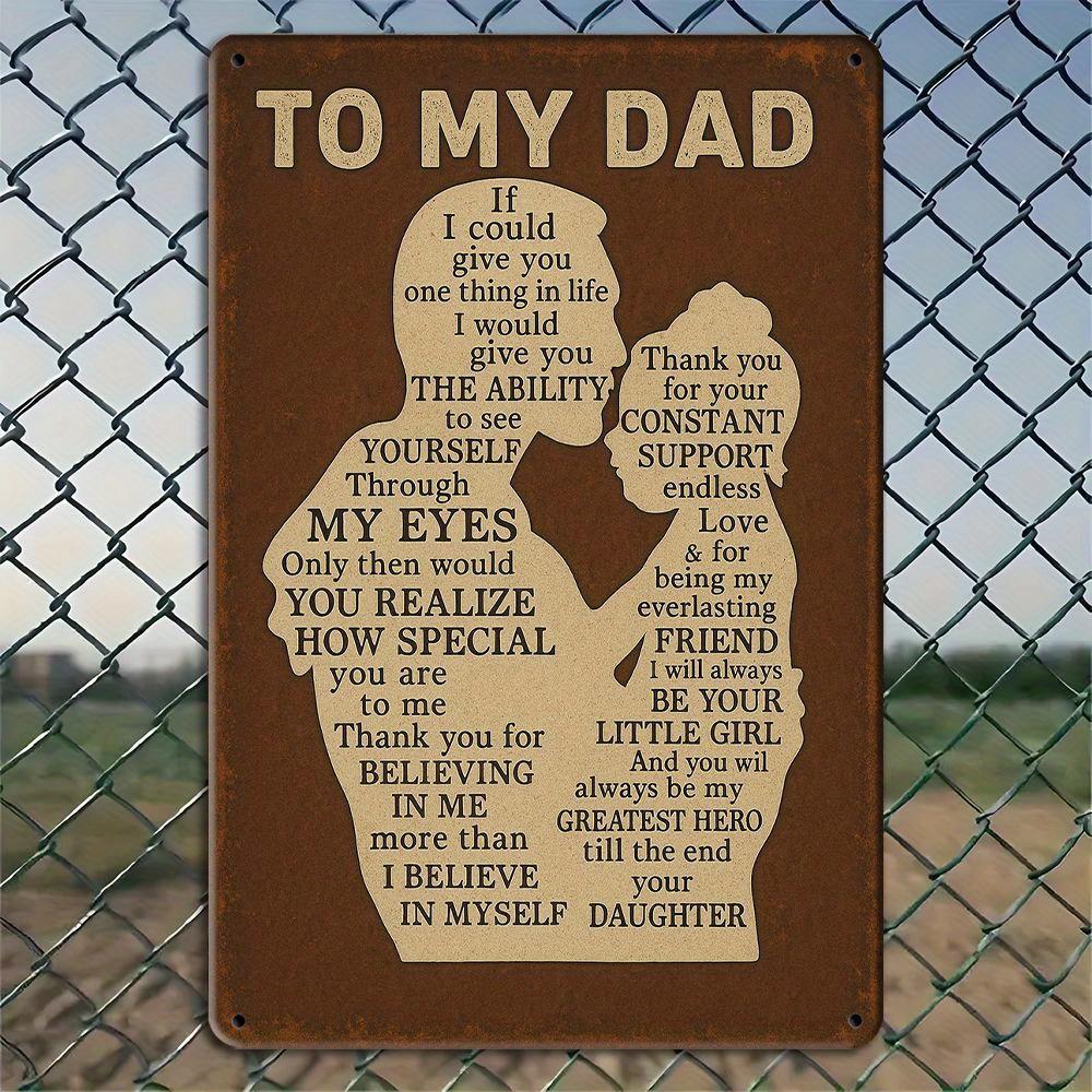 

To My Dad Metal Sign - 8x12 Inch Vintage Wall Decor for Father s Day & Garages чистый