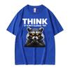 Think It's Not Illegal Yet Funny Raccoon Meme T ShirtUnisex Fashion Humor Short Sleeve T-shirts Casual O-Neck Cotton T-shirt