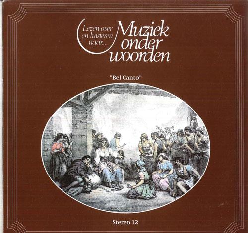 

LP Record VARIOUS Bel Canto MOW012 DEUTSCHE GRAMMO 1978 Netherland Classical Used