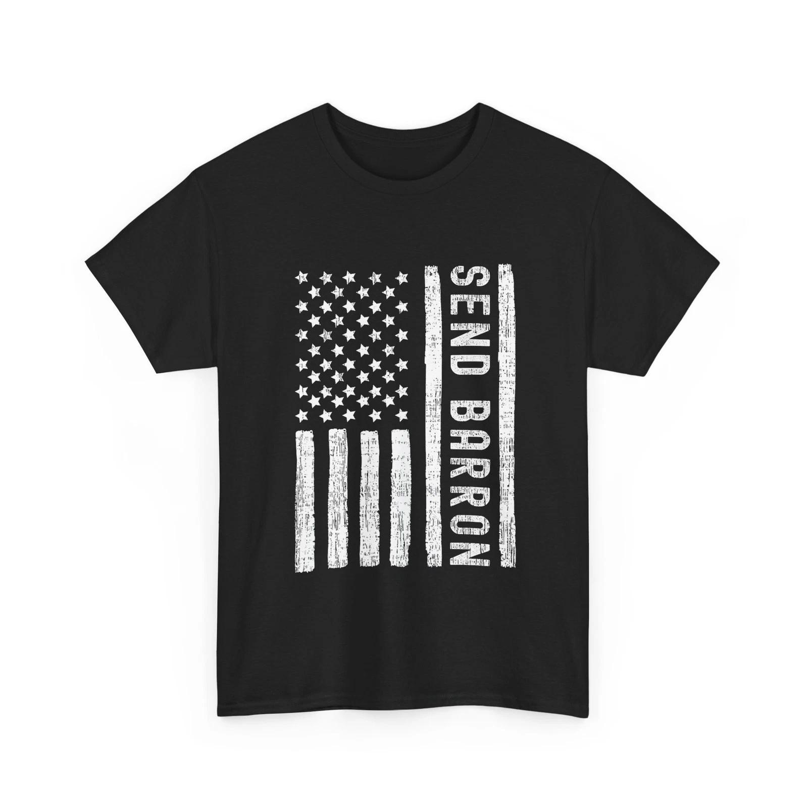 Send Barron Shirt, Send Barron USA Flag T-Shirt 3XL