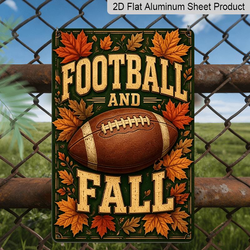 2D Flat, 1pc Decorative Sign & Plaque, Autumn Football and Fall Aluminum Sign, Man Cave Garage Wall, Sports Bar Decor, Backyard Game Day Fence