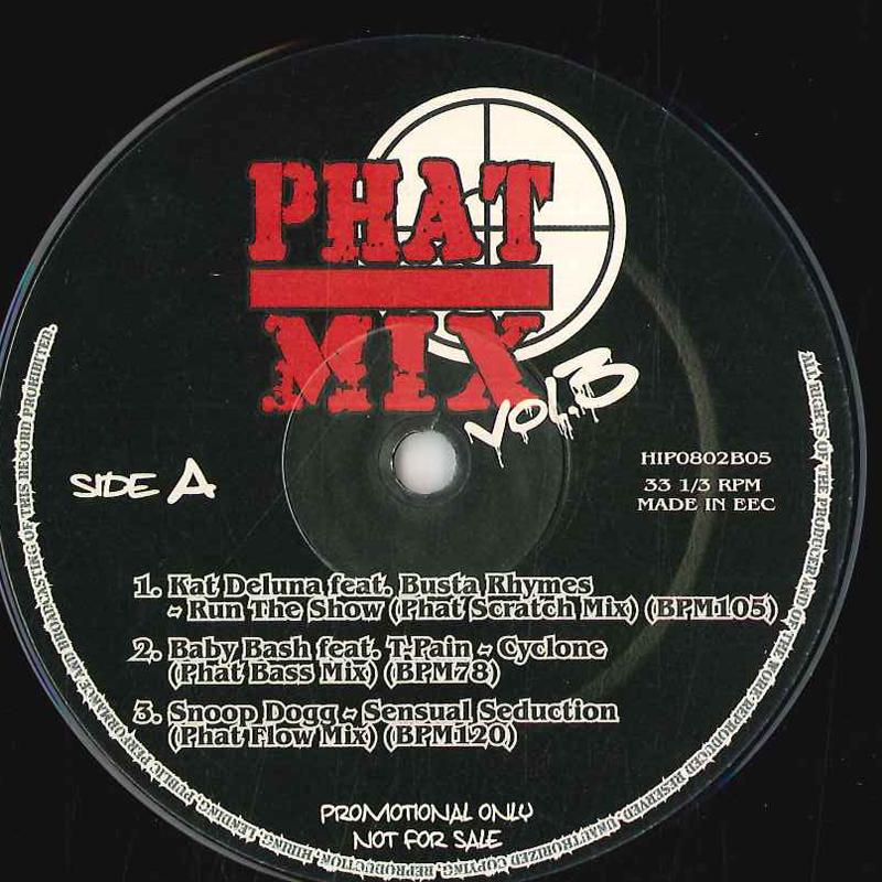 

12-дюймовая пластинка VARIOUS - Phat Mix Vol.3 HIP0802B05 НЕТ Рэп и хип-хоп/R&B Б/у
