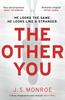 The Other You by J.S. Monroe Paperback Book 9781789541694