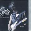 CD JEFF BECK Live In Japan 2006 KINGDC4478 KING STREET 2023 Taiwan Rock Gebraucht