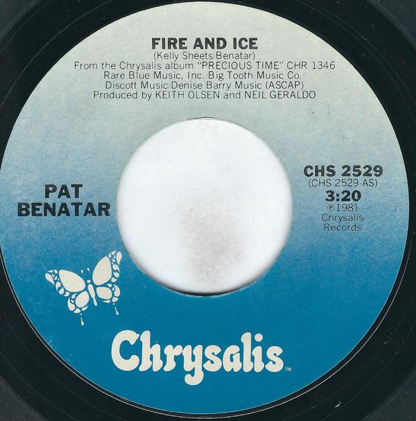 

7inch Record PAT BENATAR - Fire And Ice CHS2529 Chrysalis 1981 US Rock Used