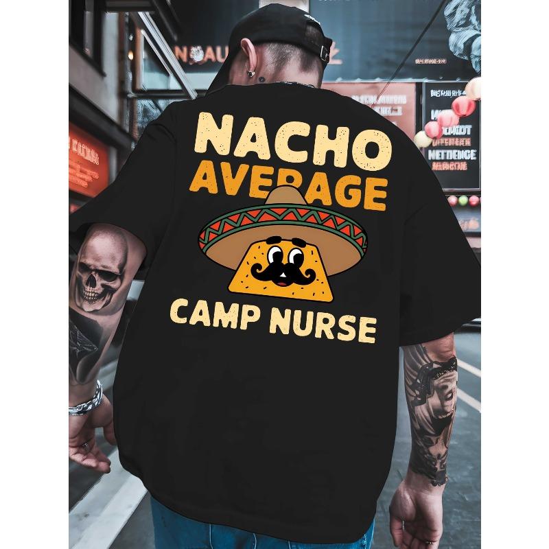 

Nacho Average Camp Nurse Men s T-shirts classic versatile round neck back printed shirt, suitable for basketball, a must-have Men s summer outfit 2XL чёрный