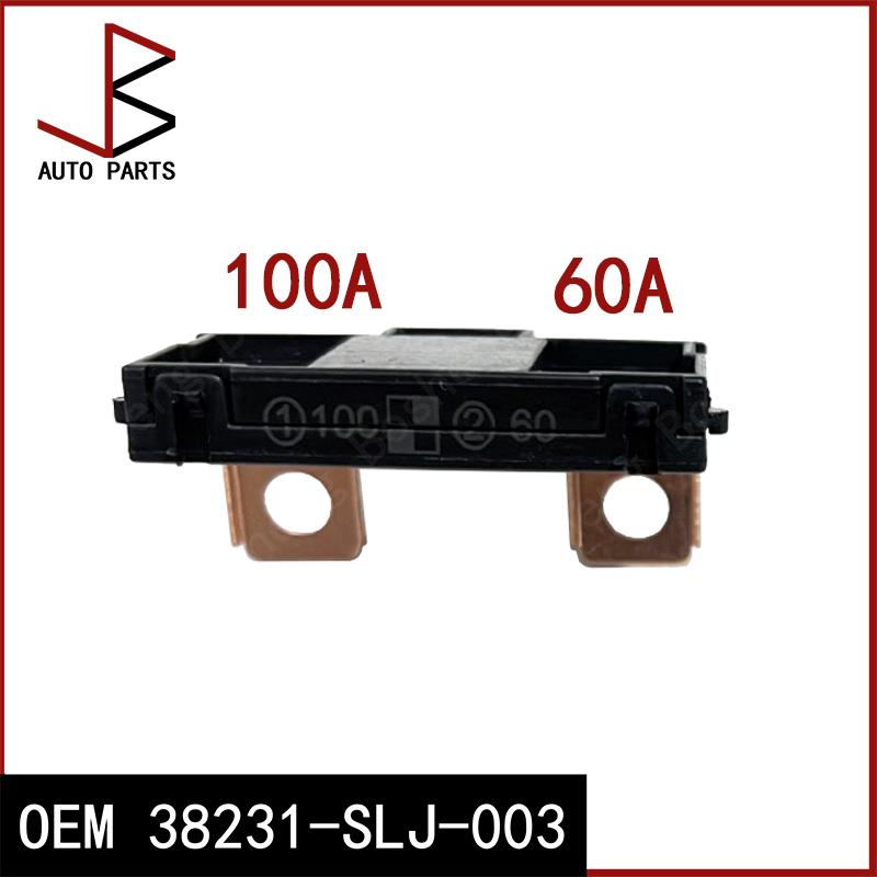 100A 60A OEM 38231-SLJ-003 38231SLJ003 38231 SLJ 003 Fuse A for Honda Accord DBA-CU2 Accord Tourer DBA-CW2 Stepwgn DBA-RG1