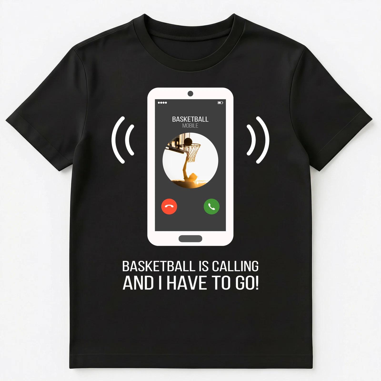 Funny Basketball Is Calling Unisex T-Shirt 3XL