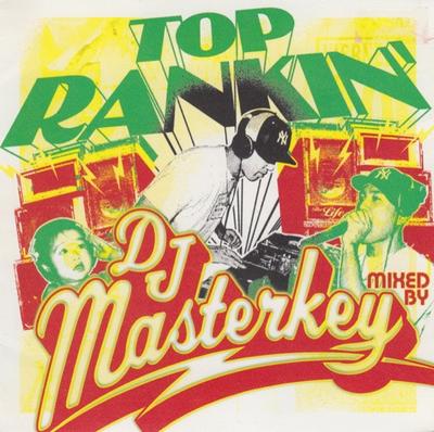 CD DJ MASTERKEY, WAYNE WONDER, ELEPHAN - TOP RANKIN' ΜΙΞΑΡΙΣΜΕΝΟ ΑΠΟ ΤΟΝ DJ MASTERKEY KCCD206 KSR 2005 Ιαπωνία Ρέγκε, Σκα & Νταμπ Μεταχειρισμένο