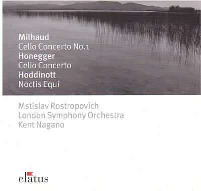 CD LONDON SYMPHONY ORCHESTRA, ALUN HOD - Honegger/Milhaud/Hoddinott: Cello C 0927496132 Elatus 2003 Europe Classical Used