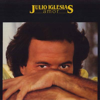 Δίσκος LP JULIO IGLESIAS - Amor CBS25103 CBS 1982 Ηνωμένο Βασίλειο Λατινικός Μεταχειρισμένος