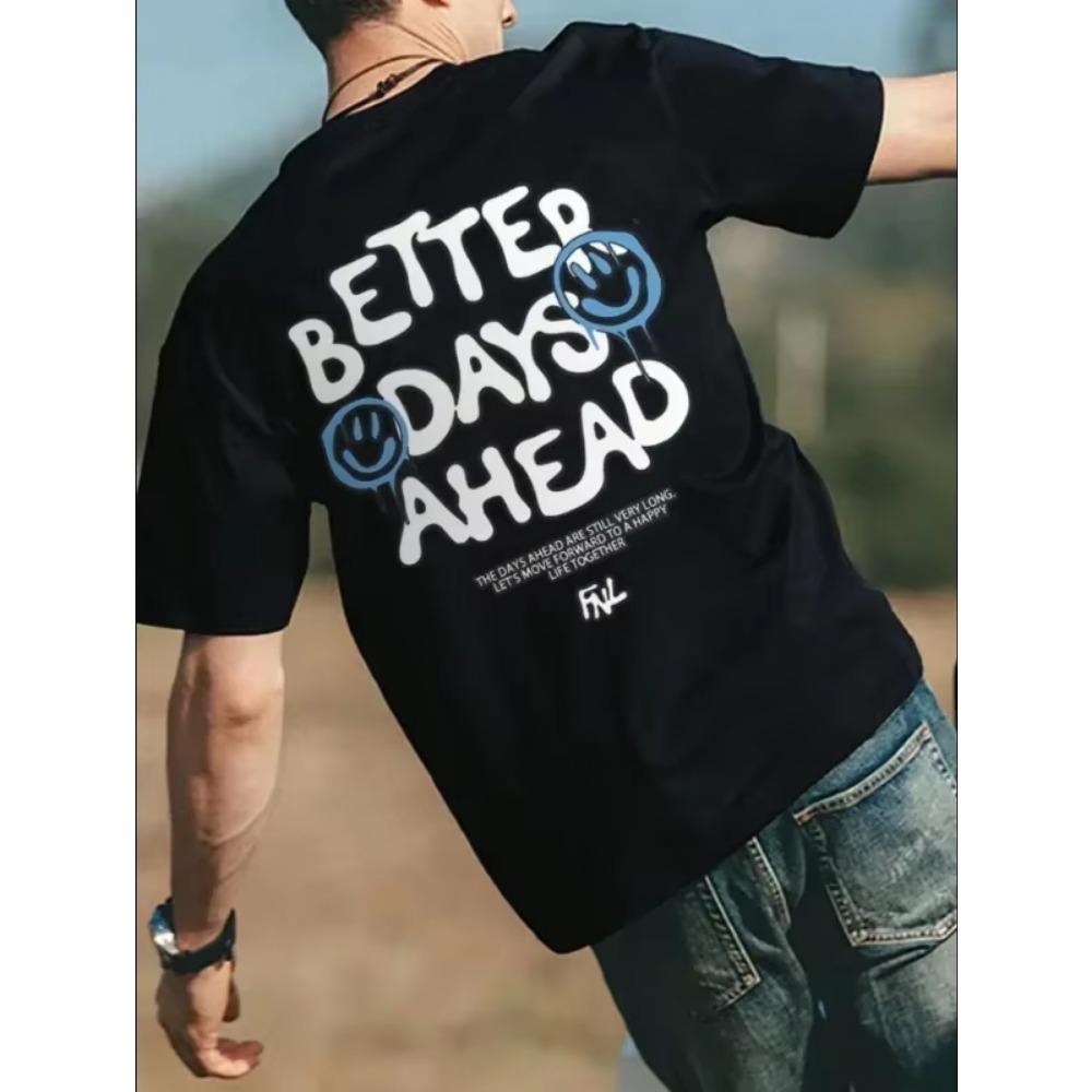 Maglietta da uomo di alta qualità con stampa "Better Days Ahead", girocollo, casual, oversize, alla moda, in cotone, ampia.
