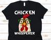 Chicken Whisperer T Shirt, Poultry, Farm Owners Gift, Chicken Whisperer, Eyeglasses, Chicken Shirt, Chicken Lover