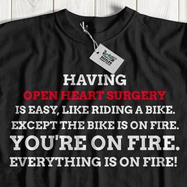 Unisex Funny Open Heart Surgery T-Shirt Bypass Gifts Cardiac Arrest Heart Block 2XL