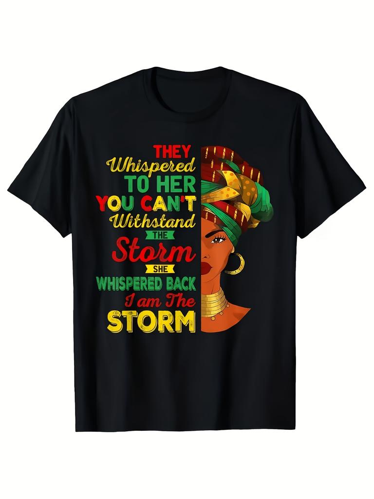 I Am The Storm Juneteenth T-Shirt - Plus Size 2026 Suitable for Celebrations & Casual Wear, Vibrant