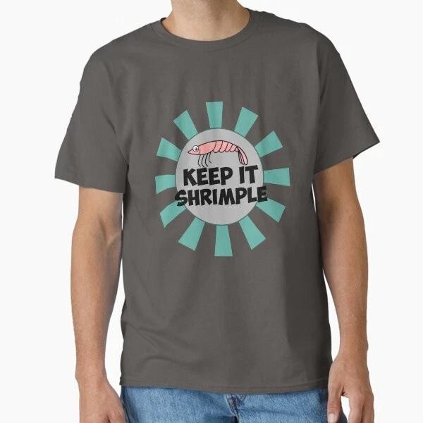 

Prawn Philosophy Classic T shirt T shirt Made in US/AUS Size S-2XL L