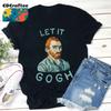 Let It Gogh Funny Teacher T Shirt Life Kindergarten For