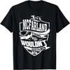 It's a MCFARLAND Thing Gifts T-Shirt