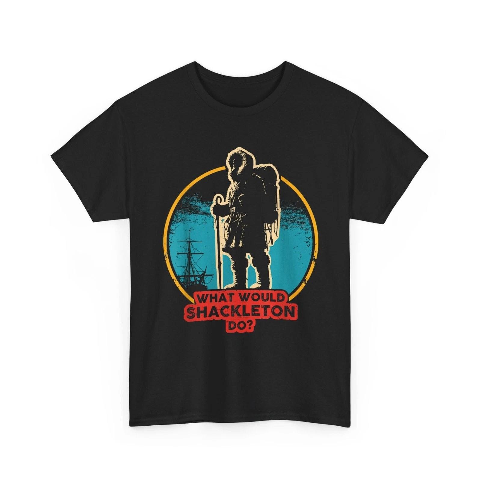 Shackleton Leadership Energy Management Inspirational T-Shirt XXL