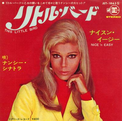 7inch Record NANCY SINATRA  This Little Bird  Nice N Easy JET1863 REPRISE 1968 Japan Pop Used