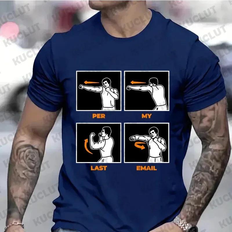 T-shirts for Men Per My Last Email Funny T-Shirt Office Job Sarcastic Jokes Workers Top Friends Family T Shirts Oworker Clothing