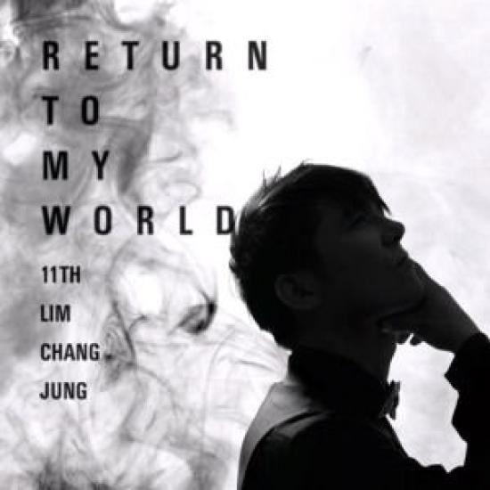

Im Chang Jung 11 Return To My World Vol. - (Korean Edition)