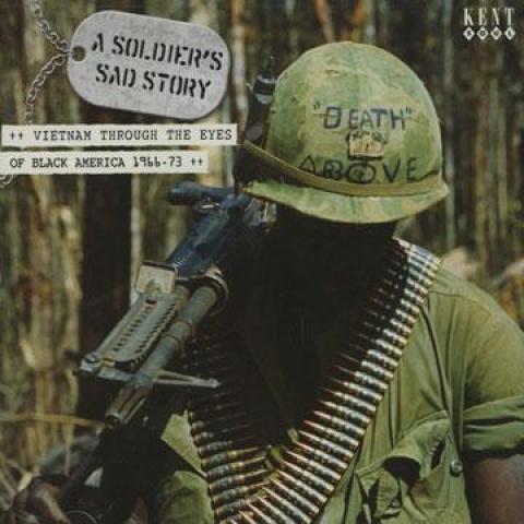 

CD РАЗНЫЕ ИСПОЛНИТЕЛИ - Печальная история солдата: Вьетнам Thro CDKEND226 Кент 1966 Великобритания Соул/Фанк