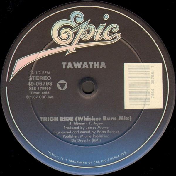 

12inch Record TAWATHA Thigh Ride 4906798 EPIC 1987 US SoulFunk Used