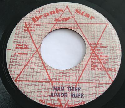 7inch Record JUNIOR RUFF Man Thief NONE Dennis Star Int Jamaica Reggae Ska Dub Used