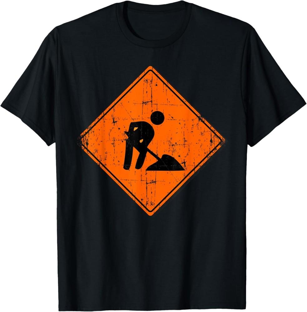 

Men At Work Road Street Sign Funny Sarcastic Distressed T-Shirt Unisex T-Shirt XXL