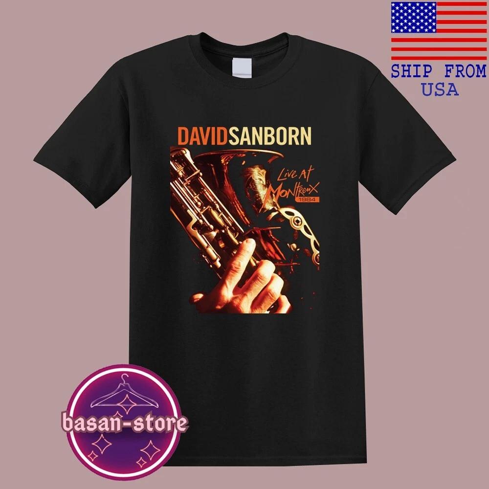 

David Sanborn at Montreux 1984 Men s Black T-Shirt Tee Top Unisex L