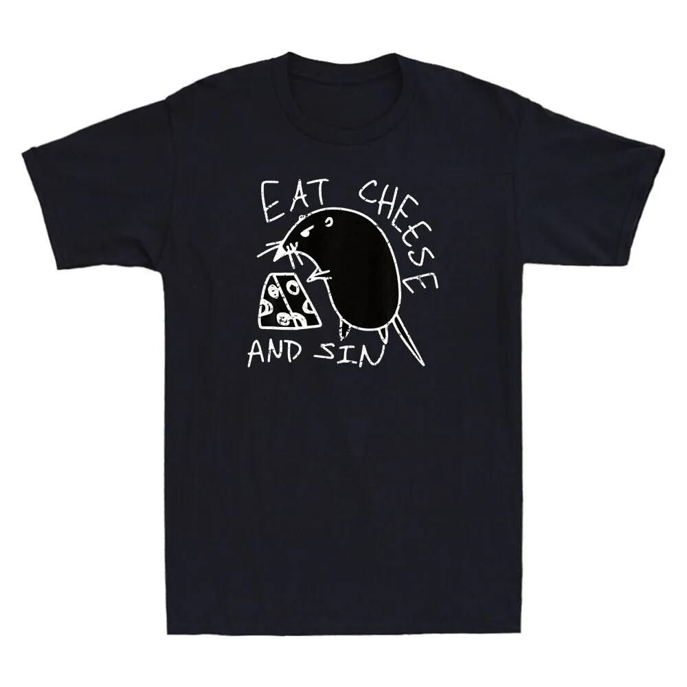 Eat Cheese And Sin Funny Rat With Cheese Meme Humor Quote Vintage Men s T-Shirt Unisex T-Shirt S