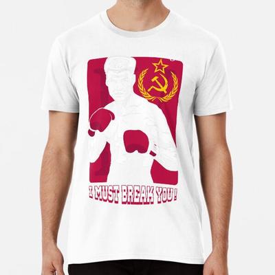 Ti devo spezzare! T-Shirt S-5XL Migliore T-Shirt