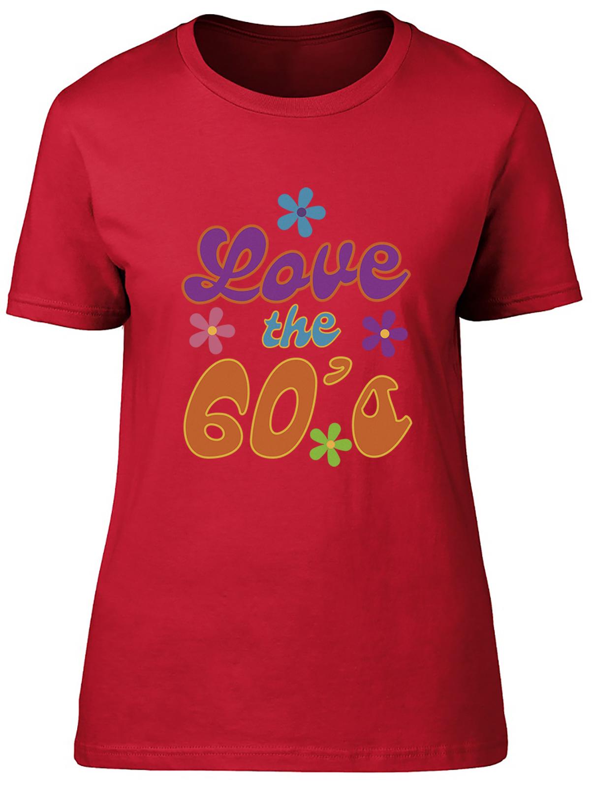 Love the 60s Unisexs TShirt Hippie Culture Music Ladies Gift Tee 2XL