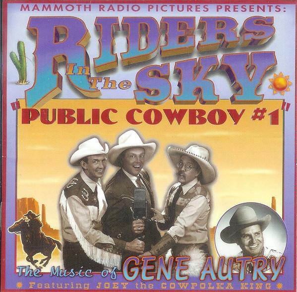CD RIDERS IN THE SKY, FRED ROSE, RAY W - Public Cowboy #1: The Music Of Gene ROUNDERCD0410 Rounder Records 1996 US Blues Used