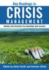The Key Readings In Crisis Management : Systems and Structures for Prevention and Recovery Book