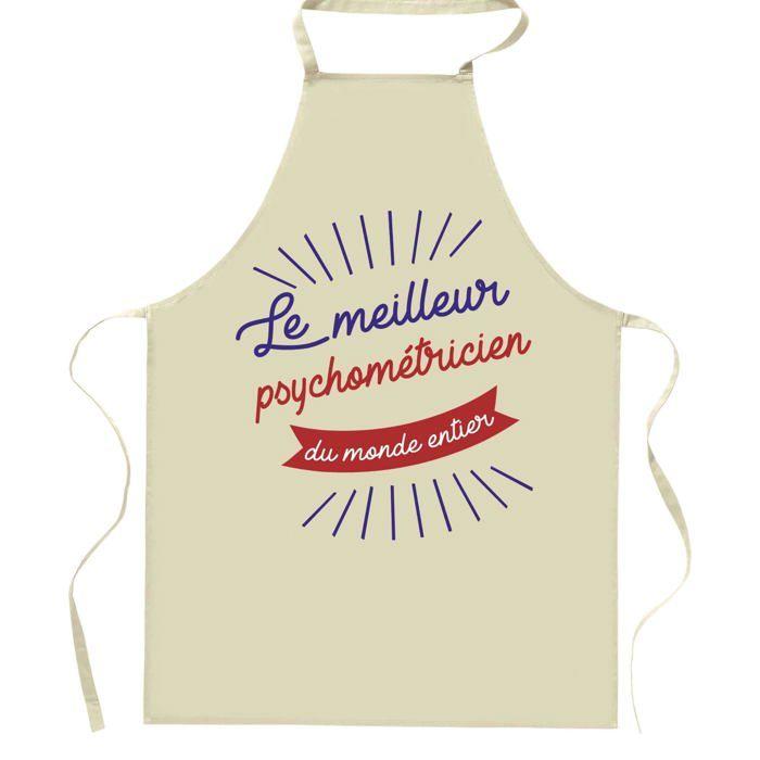 Tablier de cuisine - Psychométricien Meilleur du Monde entier - Motif humour - Coton - Impression France