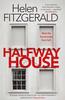 Halfway House by Helen FitzGerald Paperback Book 9781914585708