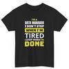 Data Manager S Workplace Office Humor For Coworkers Cotton T Shirt