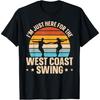 Swing Music West Coast Quote for a West Coast Swing Expert T-Shirt