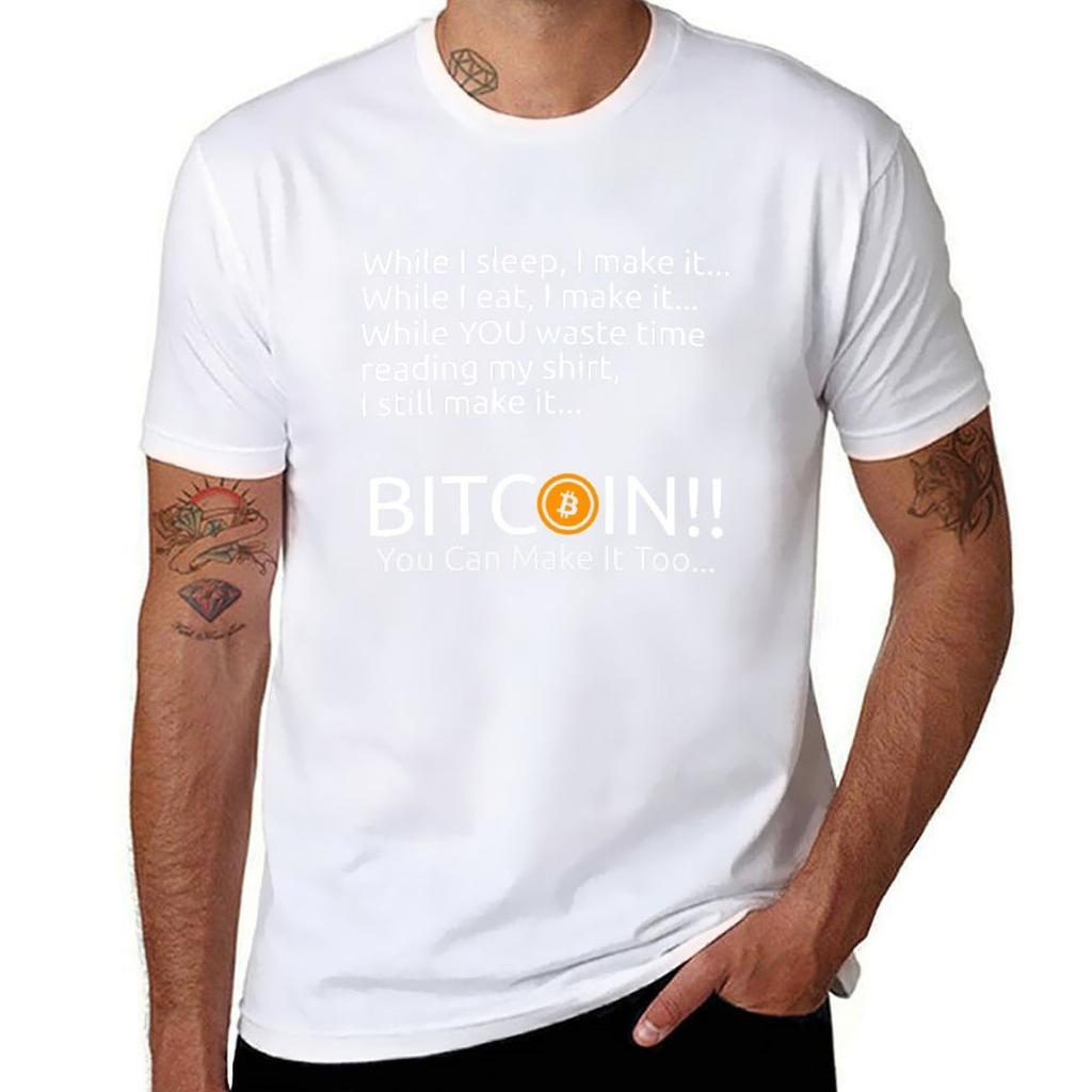 Making Bitcoin Shirt TShirt Big Size Short Sleeve Tee for Men