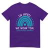 In April We Wear Teal Sexual Assault Awareness Month TShirt