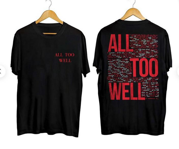 All Too Well Tshirt Two Side Printed Unisex T-Shirt S
