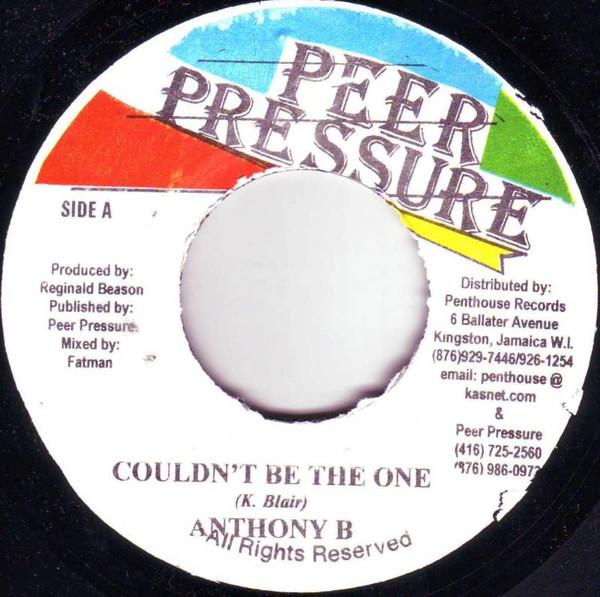 

7inch Record ANTHONY B - Couldn t Be The One NONE Peer Pressure 2001 Jamaica Reggae, Ska & Dub Used