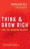 Kniha Think and Grow Rich : For the Modern Reader
