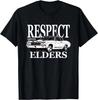 Retro Hotrod. Respect Your Elders Muscle Car. Vintage Car T Shirt