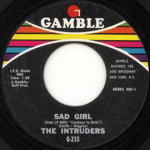 

7inch Record INTRUDERS - Sad Girl G235 Gamble 1969 US Soul/Funk Used